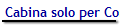 Cabina solo per Coronito�s